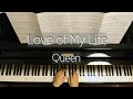 Queen/Love of My Life/ラヴ・オブ・マイ・ライフ/クイーン/Piano/ピアノ