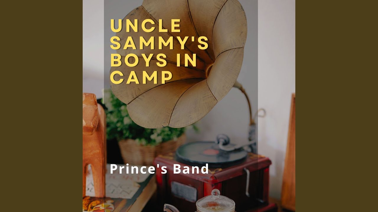 Uncle Sammy's Boys in Camp