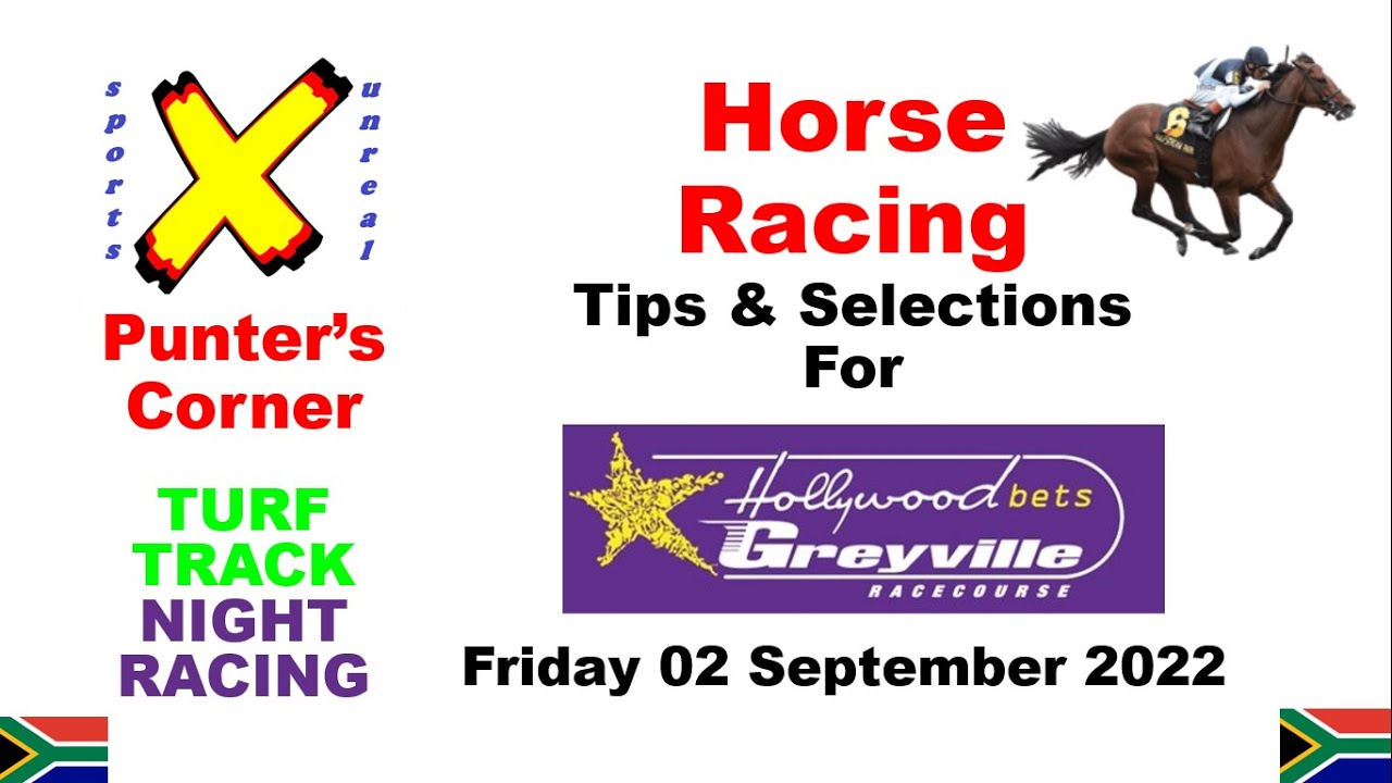 Horse Racing - Free Tips and Selections - Hollywoodbets Greyville Friday 02 September 2022