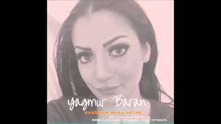 Yagmur Baran || Hasretin Bana Yeter (Single) 2015 Resimi