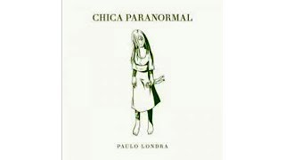 Paulo Londra - Chica Paranormal (Audio Oficial)