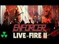 Capture de la vidéo Enforcer - Live By Fire Ii (Official Full Concert)
