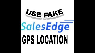 SALES EDGE Fake GPS | How To Use Fake GPS in Sales EDGE | #mocklocationdetectionbypass#salesEDGE screenshot 3