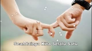 SEANDAINYA SELALU SATU - Harvey Malaihollo