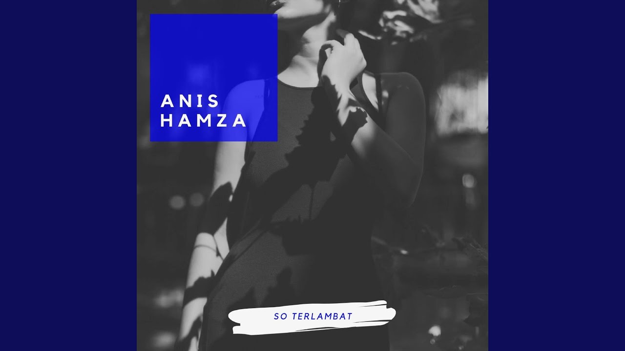 So Terlambat - YouTube Various Artists - Topic