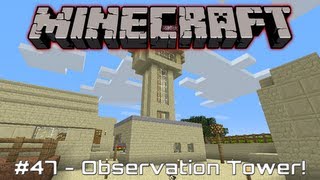 Observation Tower! || Survival In Minecraft (1.3.2) #47