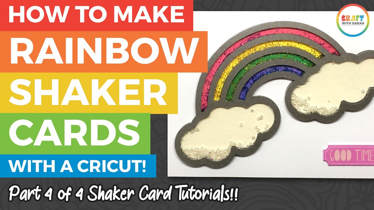 Cricut Card FUN! Make a RAINBOW shaker card with GLITTER