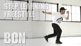 BON | FREE STYLE - STEP LEARNING - Dance Tutorials BON | FREE STYLE - STEP LEARNING - Dance Tutorials