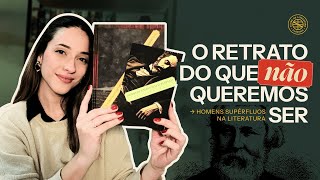 A literatura russa e o homem superfluo