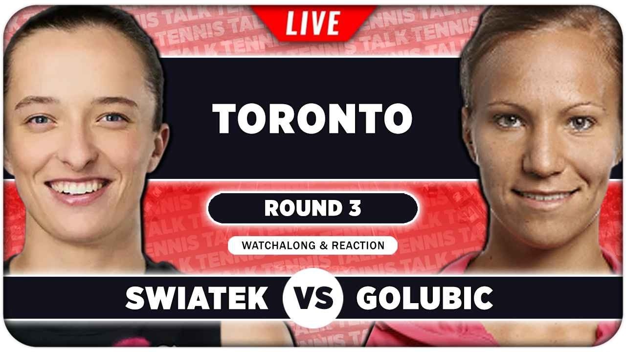 SWIATEK vs GOLUBIC • WTA Toronto 2026 • LIVE Tennis Watchalong