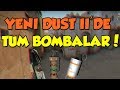 Yeni Dust II'deki TÜM BOMBALAR! (Smoke, Flash, Molotov)