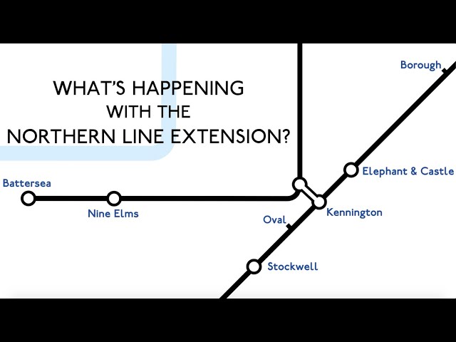 What's Happening With The Northern Line Extension? class=