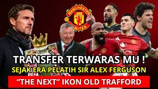 ERA SIR ALEX FERGUSON KEMBALI❗10 Tahun Menunggu, Ini Transfer Terbaik Man United!🔥