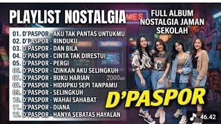 Download lagu Playlist Lagu D' PASPOR Tahun 2000an | Lagu Nostalgia Tanpa Iklan