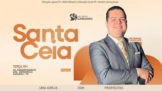 CULTO DE SANTA CEIA |  ADSEARA CARUARU - 02/06/2026