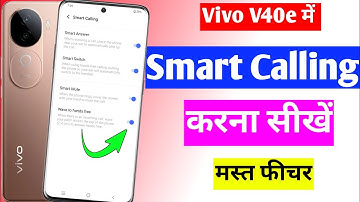 vivo V40e 5g smart call setting | vivo V40e me smart call kaise kare