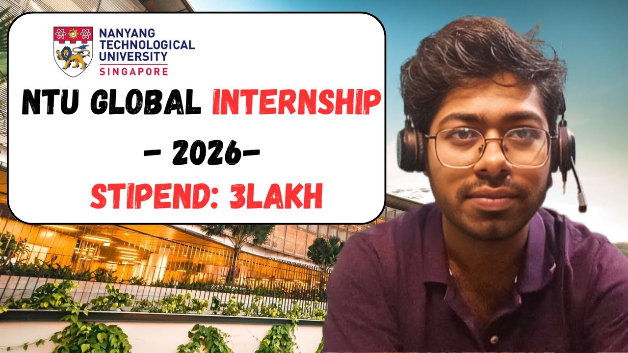 NTU Singapore Global Internship Program - 2026 | Free Resources ...