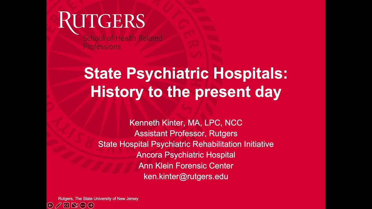State Psychiatric Hospitals History to the Present Day YouTube