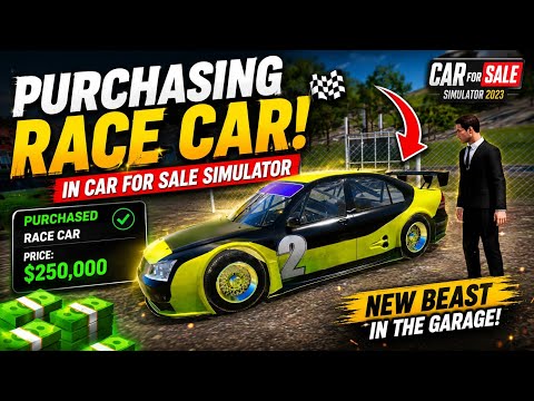 Purchasing a race car in car for sale simulator part7 || #viral #carforsalesimulator #racecar #part7