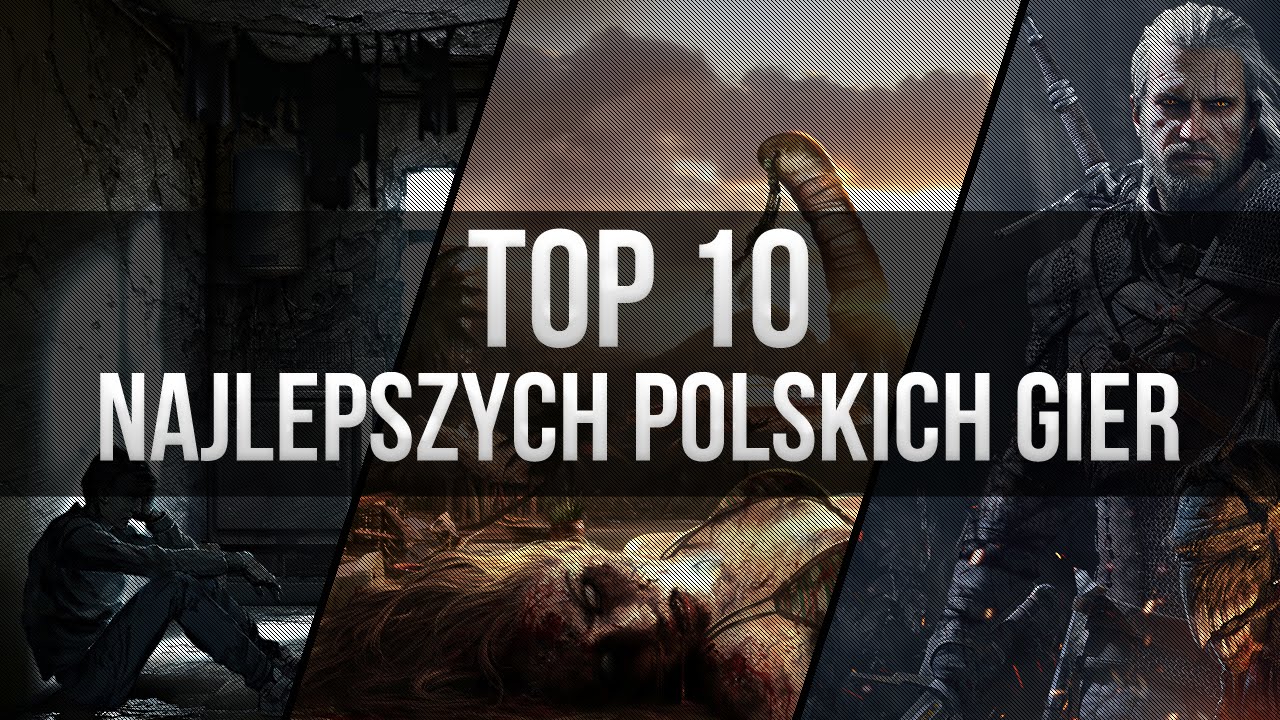 TOP 10 Najlepszych Polskich Gier YouTube
