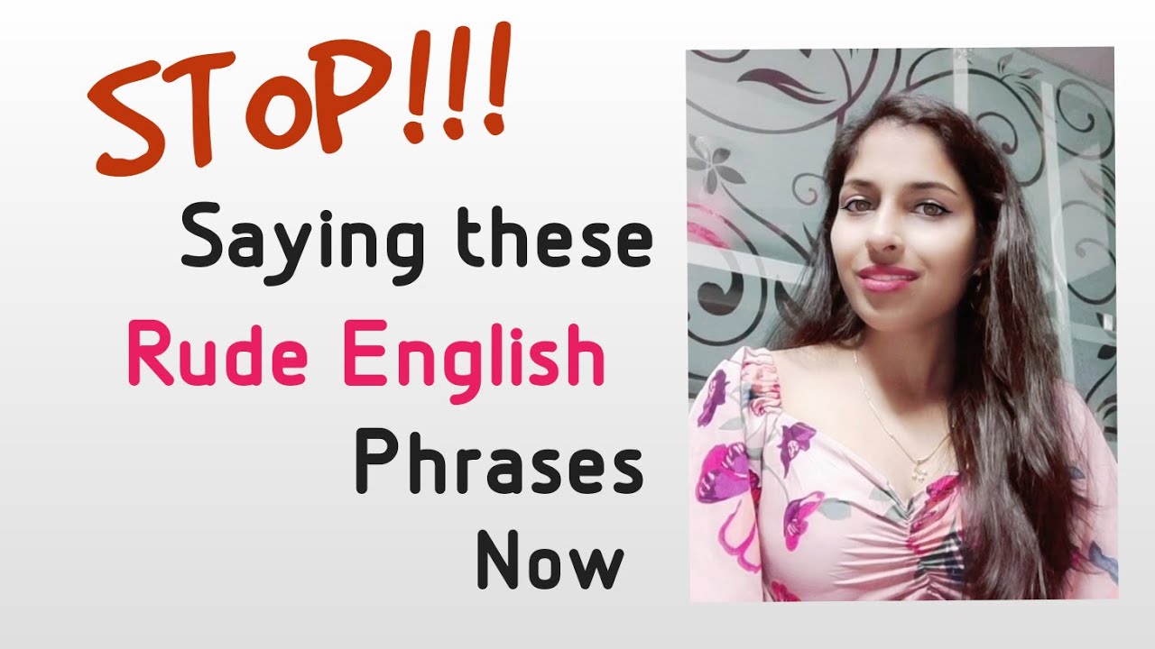 never-say-this-in-english-offensive-english-phrases-you-should-avoid