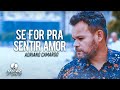 Adriano Camargo l Se for pra amar [Vídeo clipe]