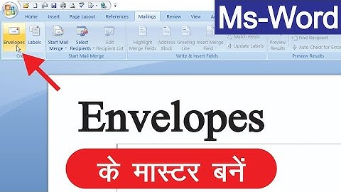 How To Use Envelopes & Labels in Ms Word || Ms Word पर Envelopes & Labels का Use कैसे करें