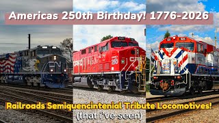 Railroads Semiquenceintenial Tribute Locomotives - Americas 250th Anniversary!