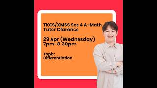 TKGS/XMSS Sec 4 A-Math [WA2 Online Revision, AY2026]