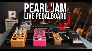 How I Get My Pearl Jam Guitar Tones | Live Pedalboard Rig Rundown!