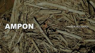 AMPON - RANDA AGUSNADI