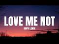 Ravyn Lenae Love Me Not Lyrics 
