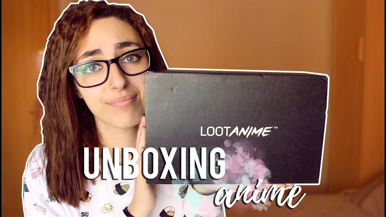 UNBOXING ANIME | LOOTANIME DICIEMBRE 2017