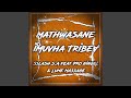 Mathwasan Muvha Tribe Mathwasan Muvha Tribe