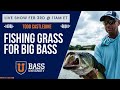 Todd Castledine | Fishing Grass for Big Bass + Hybrid Hunter - BU Live #400