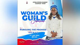 PURSUING THE PROMISE || WOMAN'S GUILD SEMINAR || REV LYDIA KAHIGA PCEA ICUGA PARISH