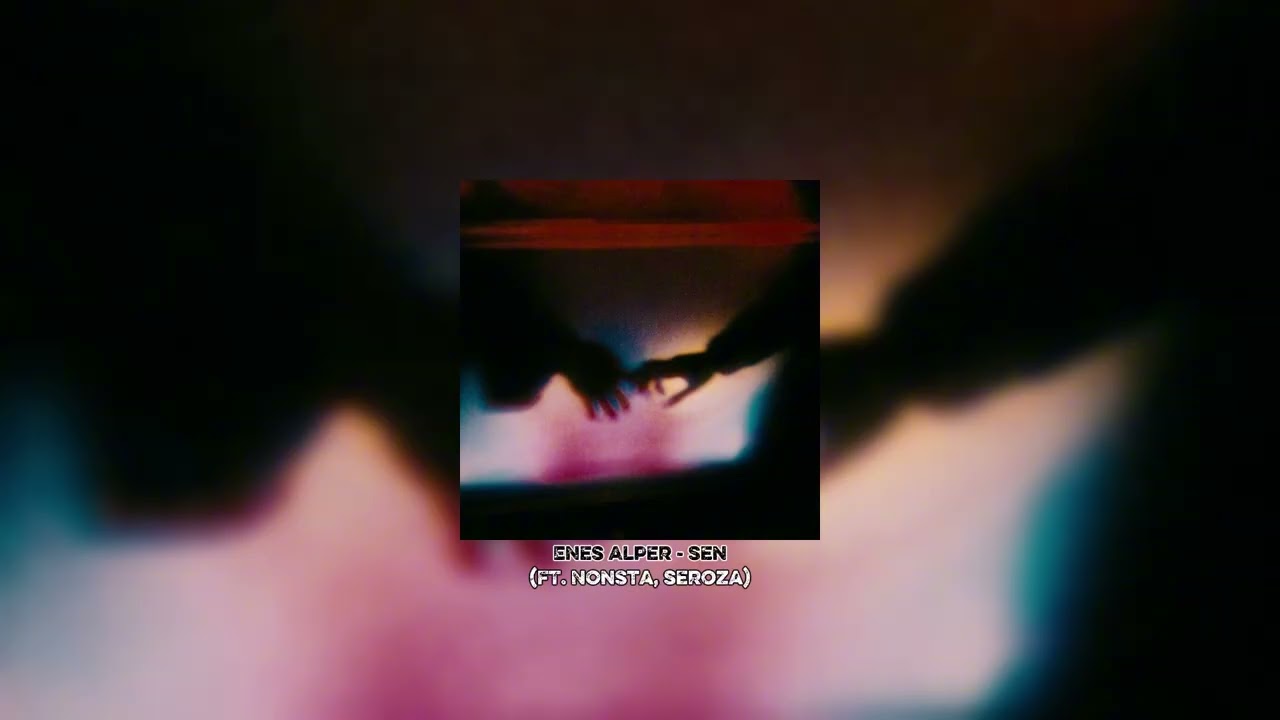 Watch Enes Alper - Sen (ft. Nonsta, Seroza) on YouTube Watch Enes Alper - Sen (ft. Nonsta, Seroza) on YouTube