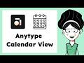 Anytype tutorial - Calendar View (Mar 2026)