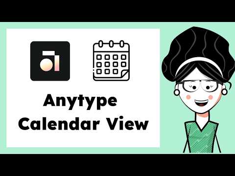 Anytype tutorial - Calendar View (Mar 2026)