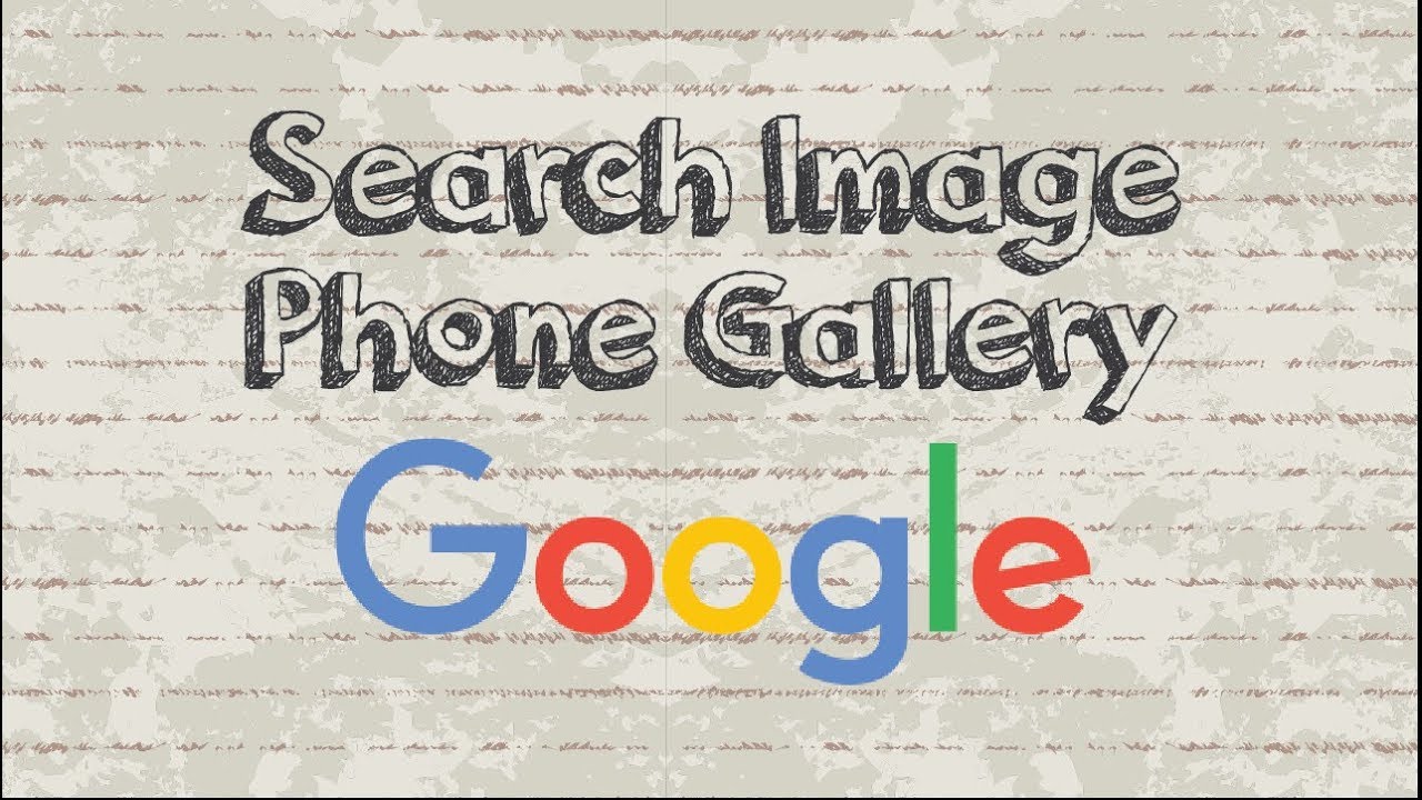 How do I search Google by image in gallery?