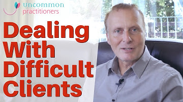 Help Make Difficult Clients More Receptive (3 Psychotherapy Techniques)