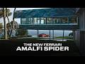 Greet The Ferrari Amalfi Spider Greet The Ferrari Amalfi Spider