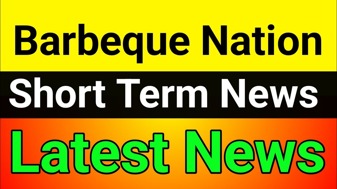 Barbeque Nation share🔥barbeque nation share latest news🚀barbeque nation share price