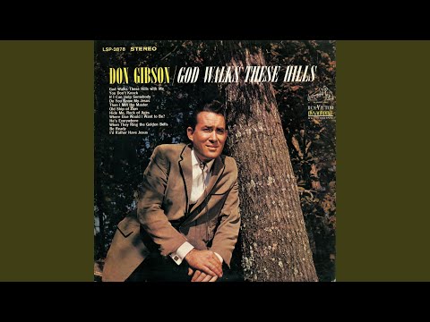 Punk music video thumbnail preview for Don Gibson - God Walks These Hills With Me