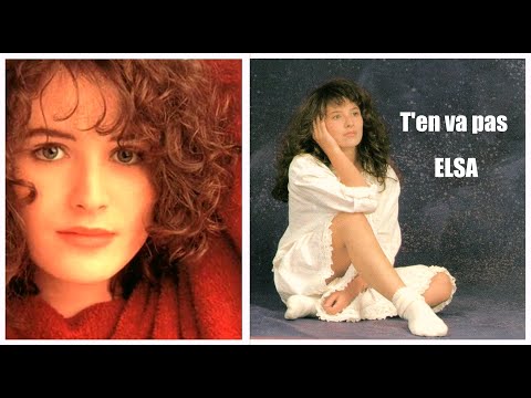 T'en va pas ELSA - 1986 - HQ - Elsa Lunghini