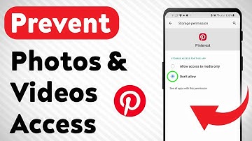 How to Prevent Photos and Videos Access On Pinterest (Updated)