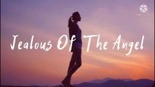 Jealous Of The Angel-Donna Taggart-Lyrics