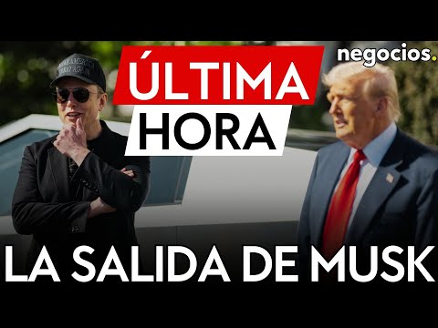 &Uacute;LTIMA HORA | Trump abre la puerta a la salida de Musk: podr&iacute;a irse en unos meses
