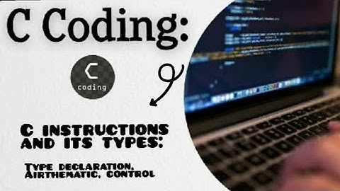 C programming: A comprehensive tutorial on c instructions and its types.🤓📚👨‍💻