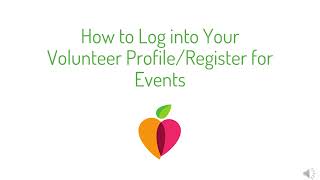 Instructions for logging into volunteer profiles and registering for events